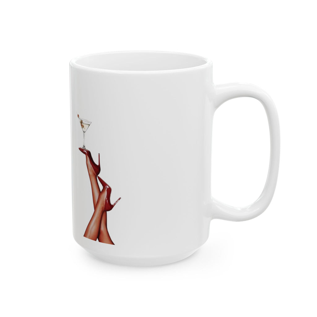 Are You Ready? Cocktail Legs Ceramic Mug (11oz/15oz)