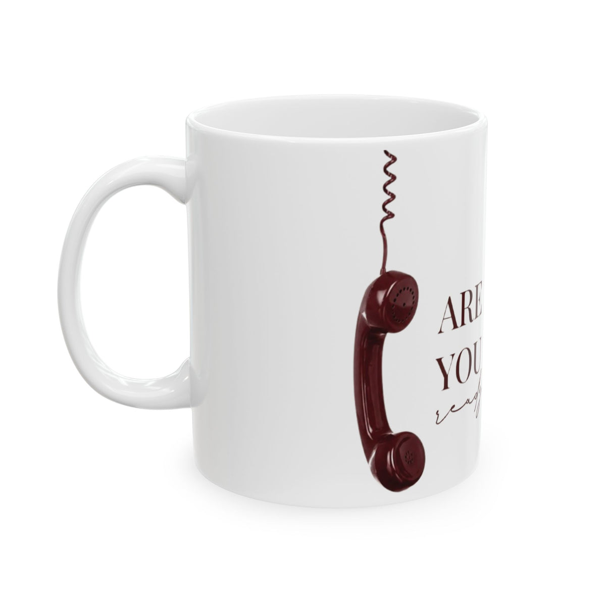 Are You Ready? Cocktail Legs Ceramic Mug (11oz/15oz)